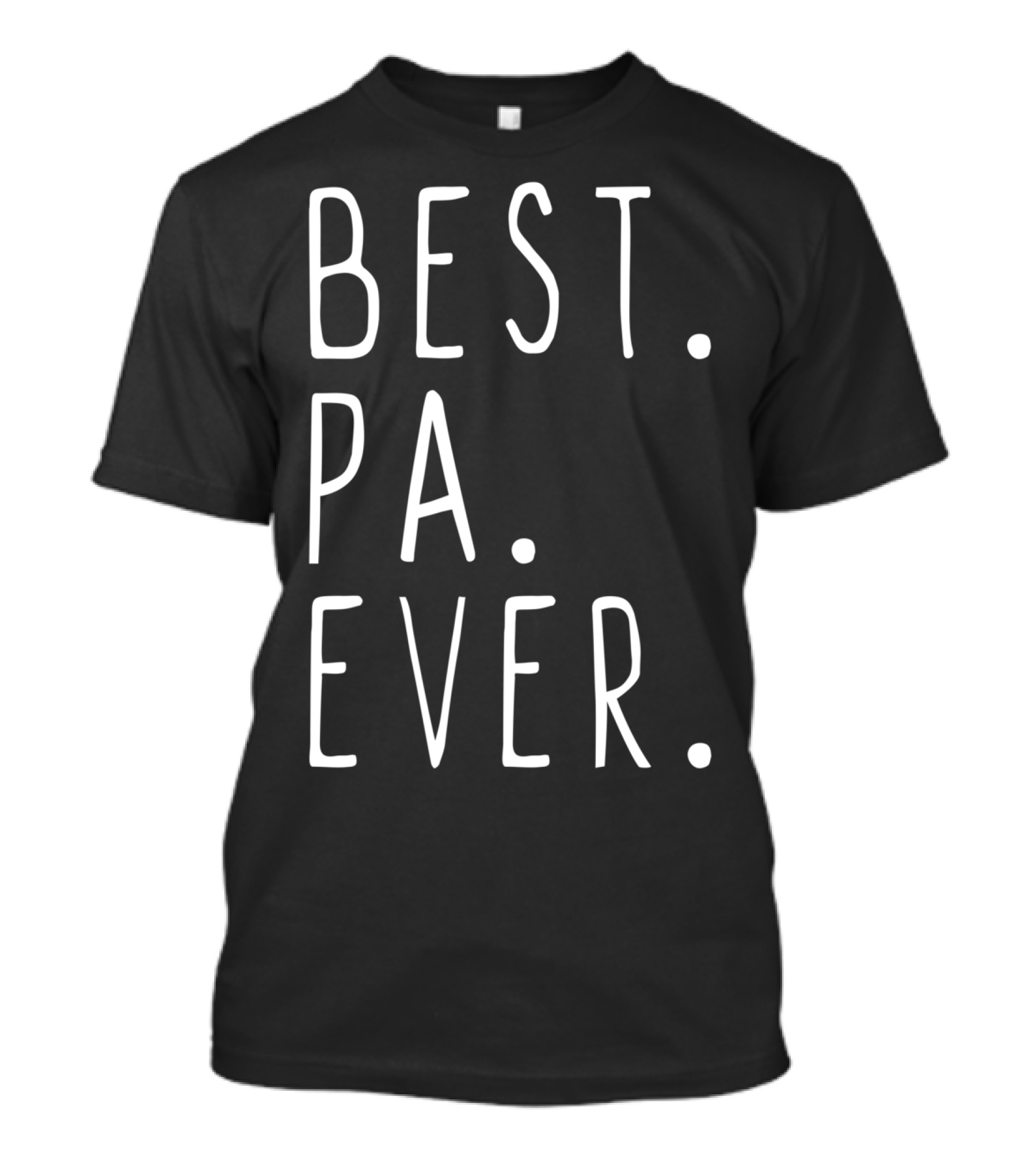 Best Pa Ever Cool T-Shirt