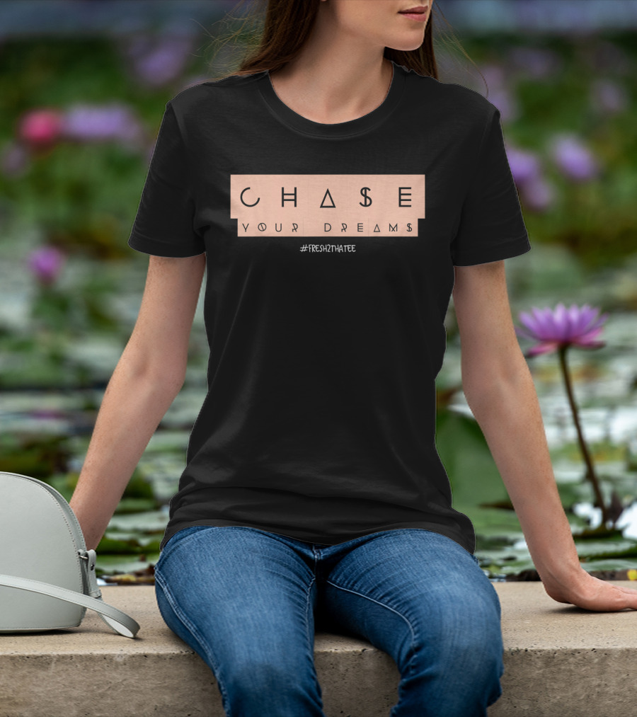 Chase Your Dreams #Fresh2Imatee Made To Match Jordan 1 High Og Crimson Tint T-Shirt