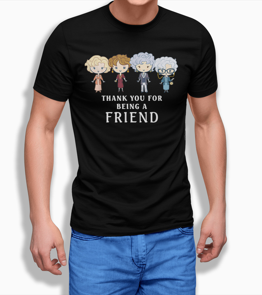 Thank You For Being A Friend Golden Girls Cartoon T-Shirt