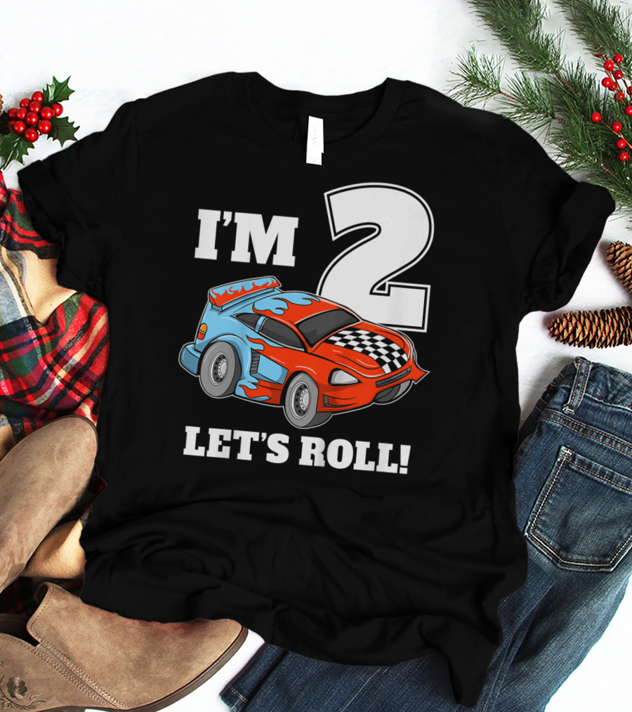I'm 2 Let's Roll Race Car Kids 2nd Birthday Boy T-Shirt