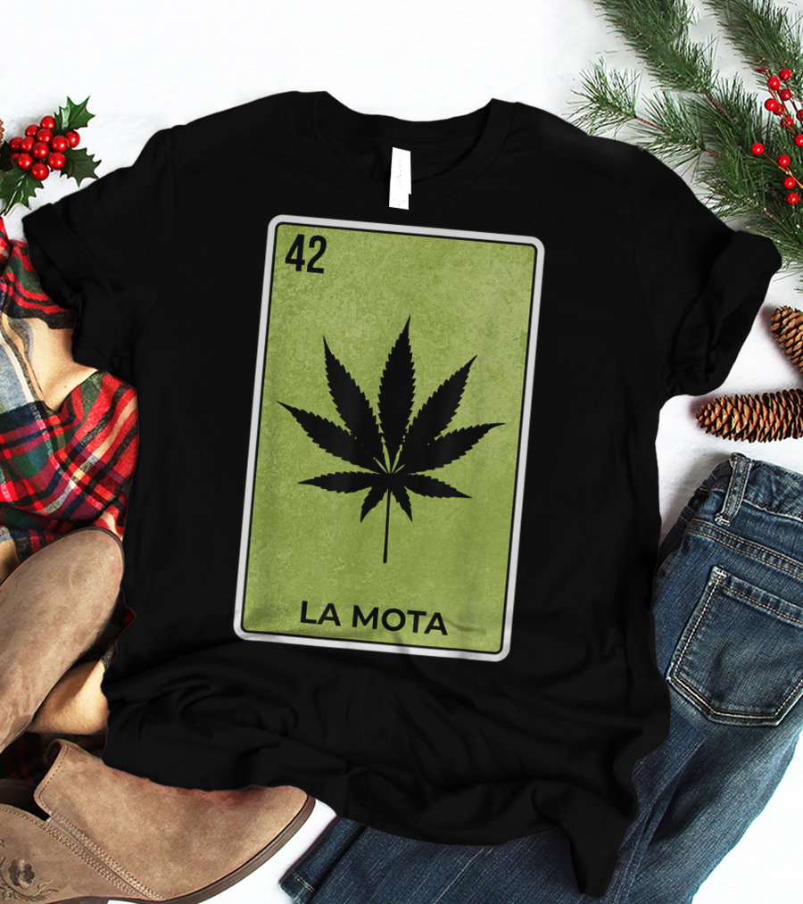 La Mota Loteria Card 42 Funny Mexico Lottery T-Shirt