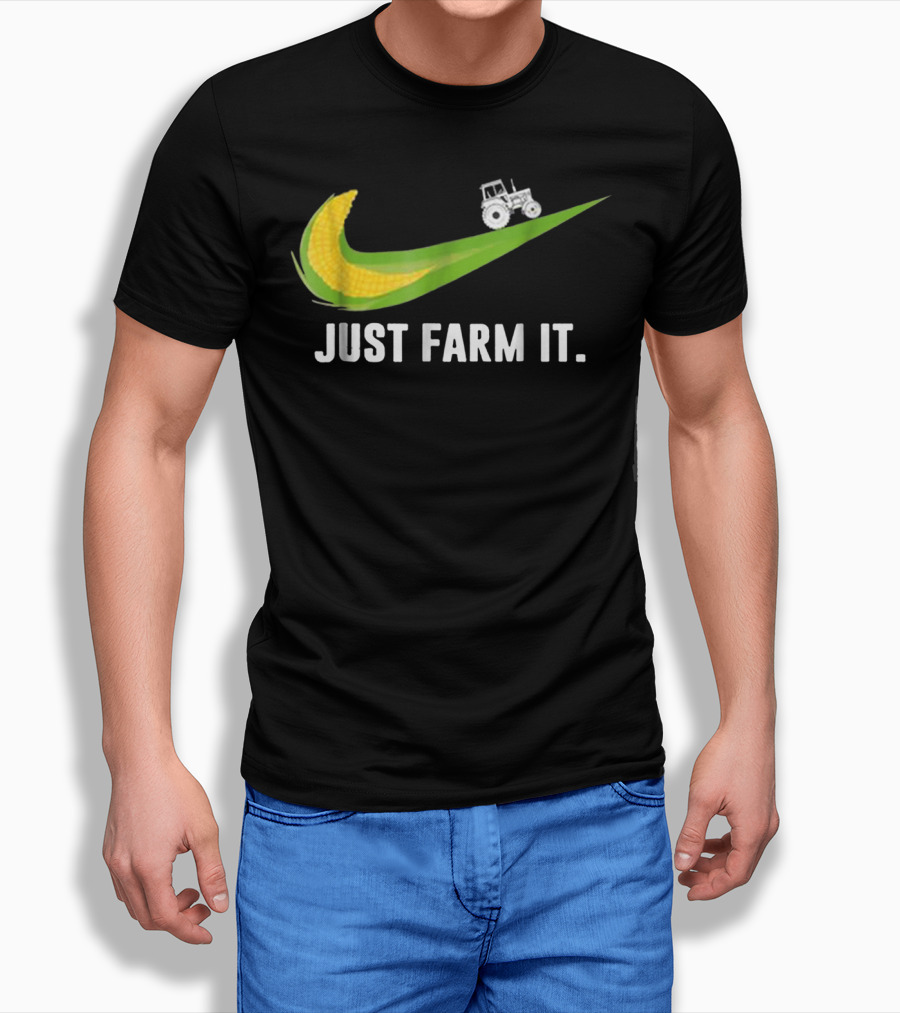 Just Farm It Maize Farmer Corn Tractor Swoosh T-Shirt