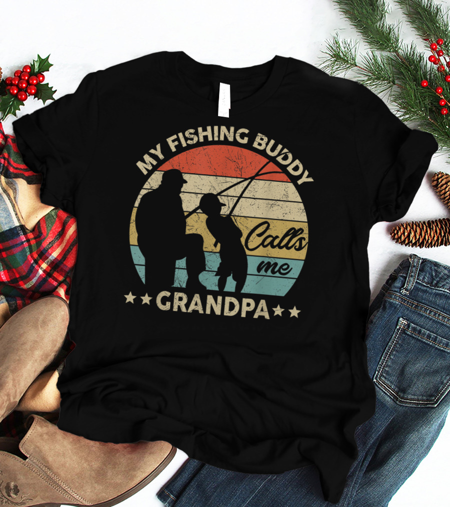 My Fishing Buddy Calls Me Grandpa Retro T-Shirt