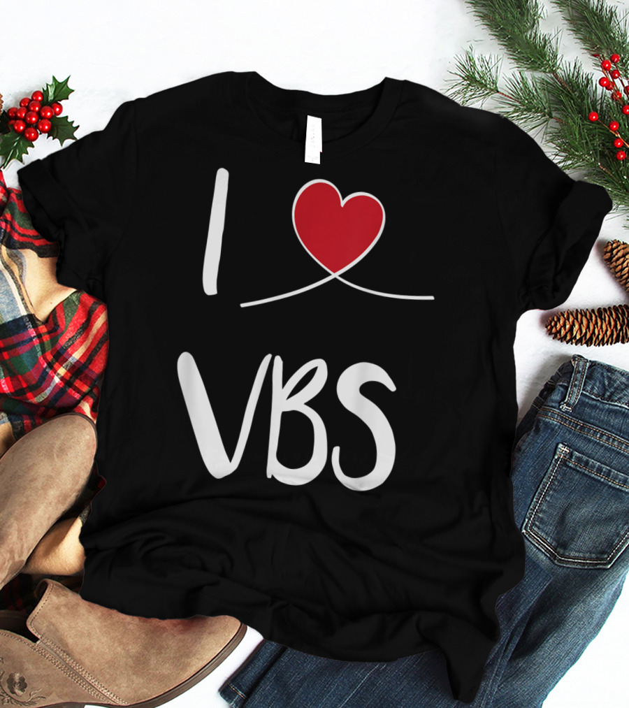 I Love VBS Cute Christian Vacation Bible School T-Shirt