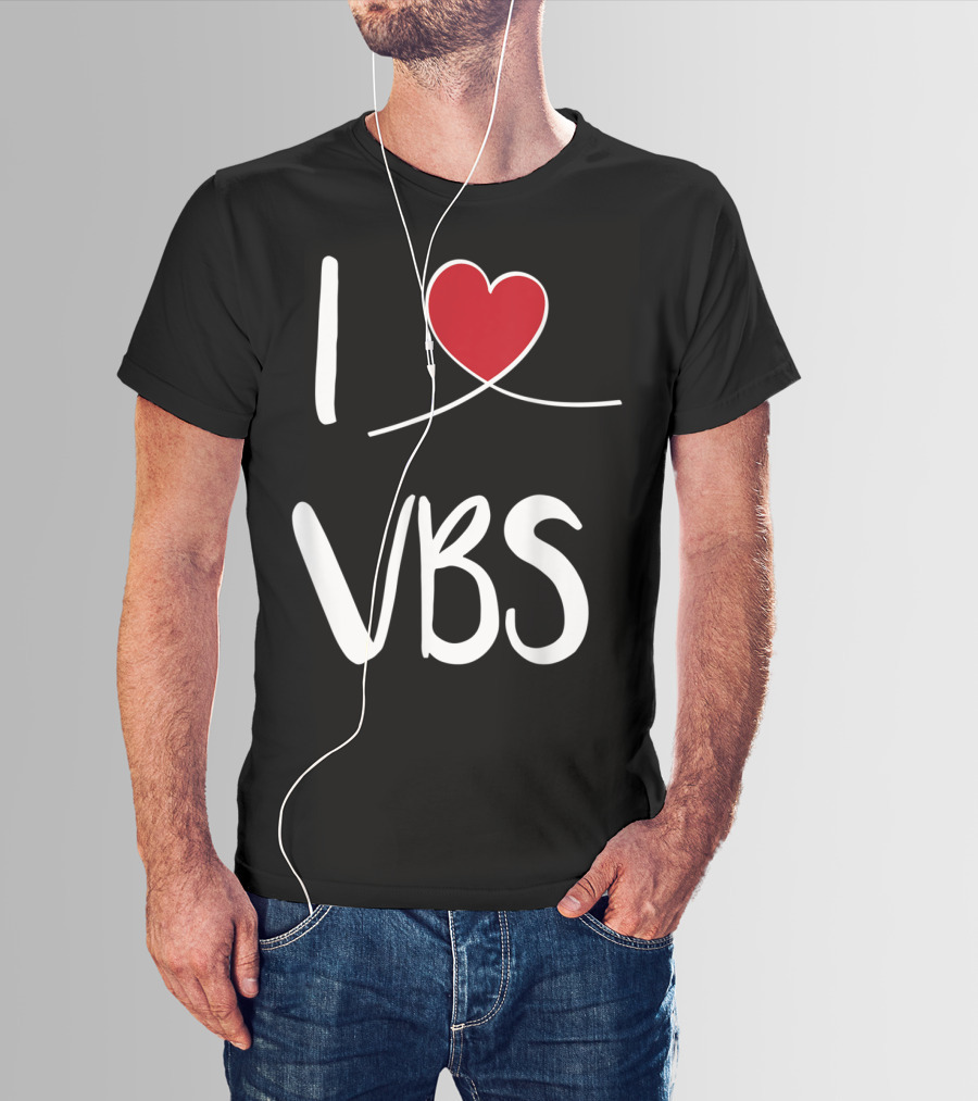I Love VBS Cute Christian Vacation Bible School T-Shirt