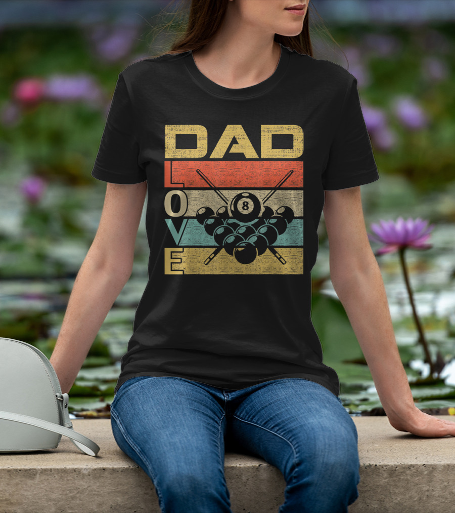 Dad Love Billiards 8 Ball Retro Vintage Father's T-Shirt