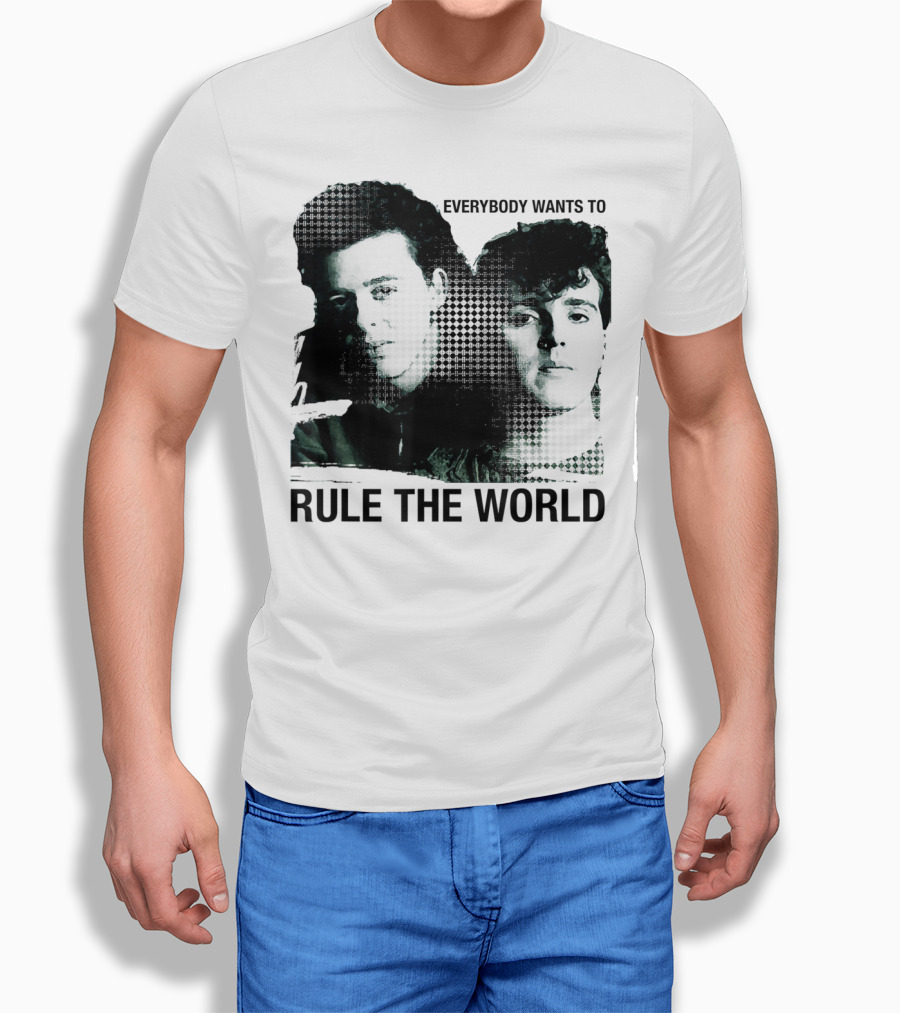 Everybody Wants To Rule The World Tears For Fears T-Shirt