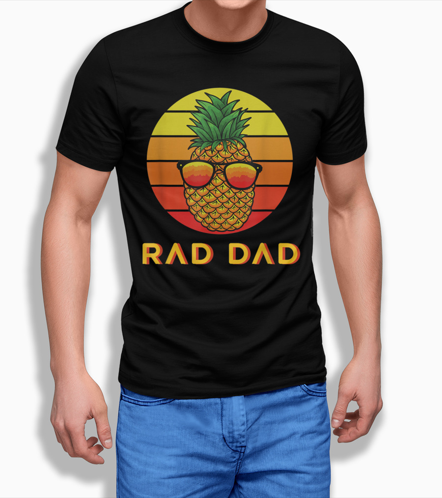 RAD DAD Pineapple with Sunglasses at Sunset T-Shirt