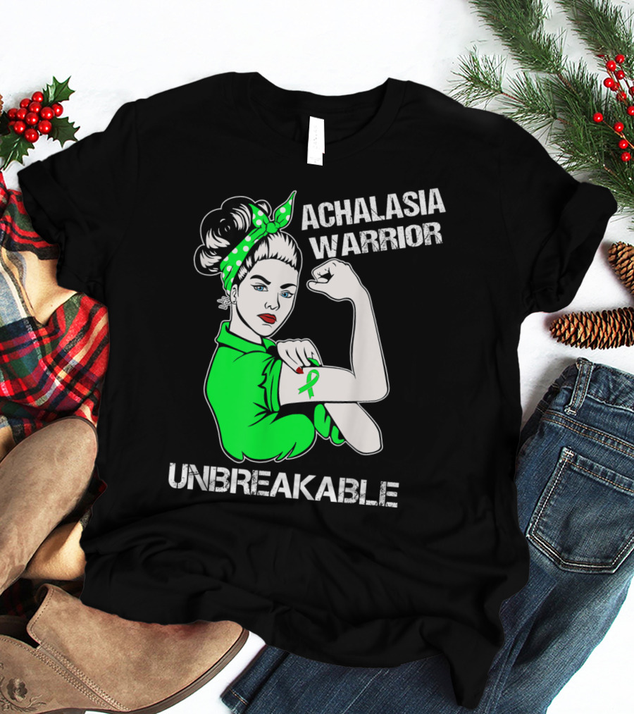 Achalasia Warrior Unbreakable Strong Woman Rosie T-Shirt