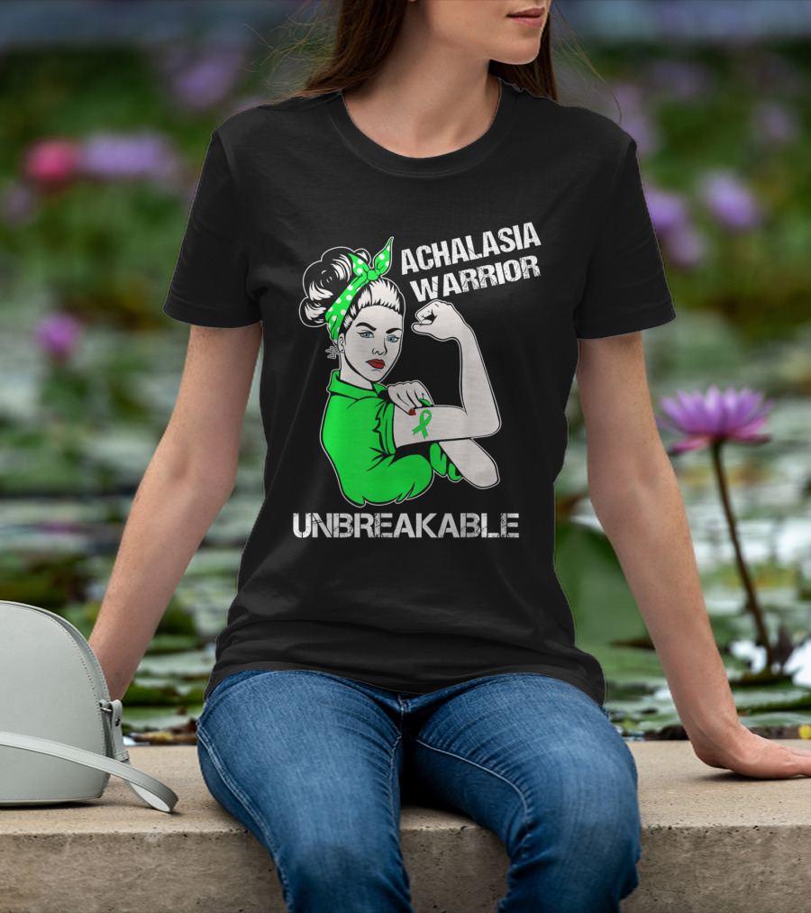 Achalasia Warrior Unbreakable Strong Woman Rosie T-Shirt