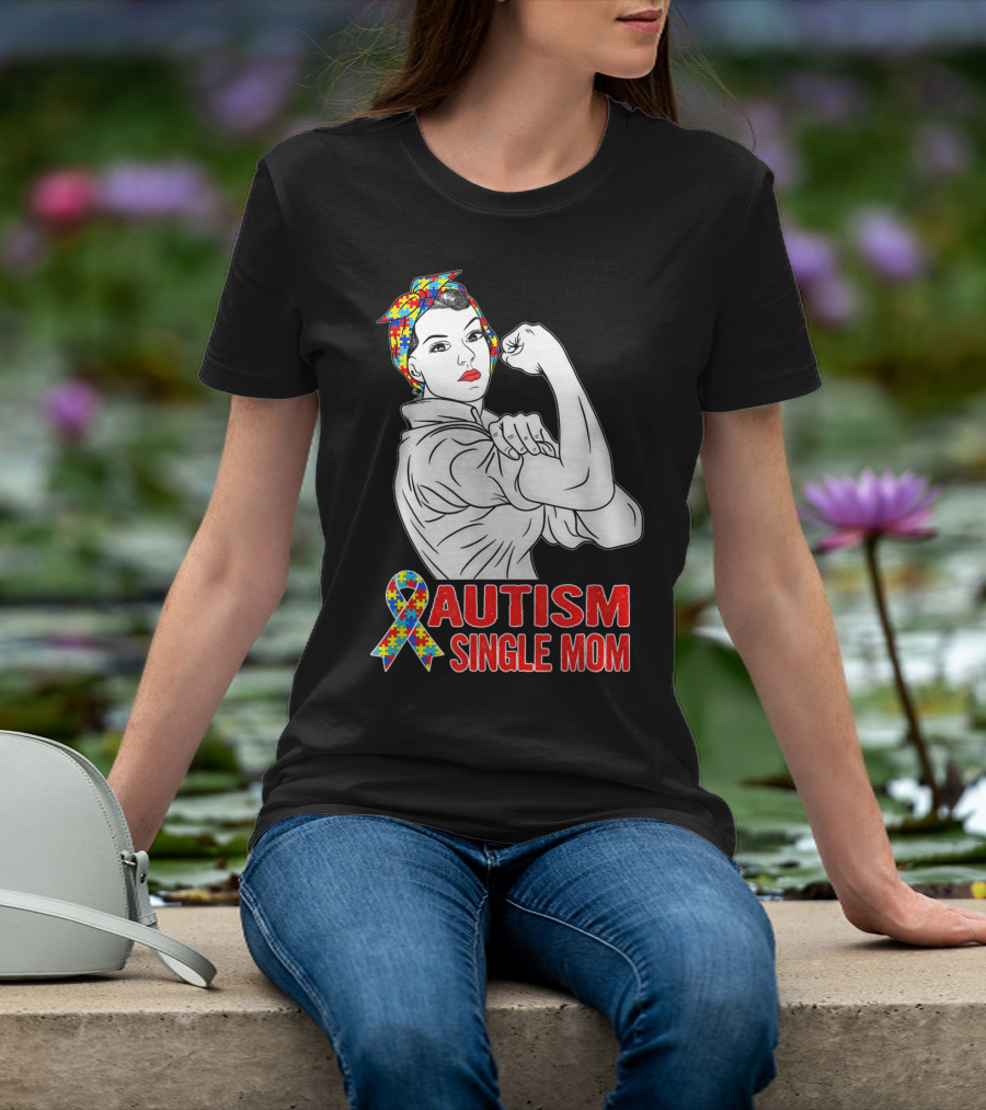 Autism Single Mom Unbreakable Awareness Rosie The Riveter Puzzle T-Shirt