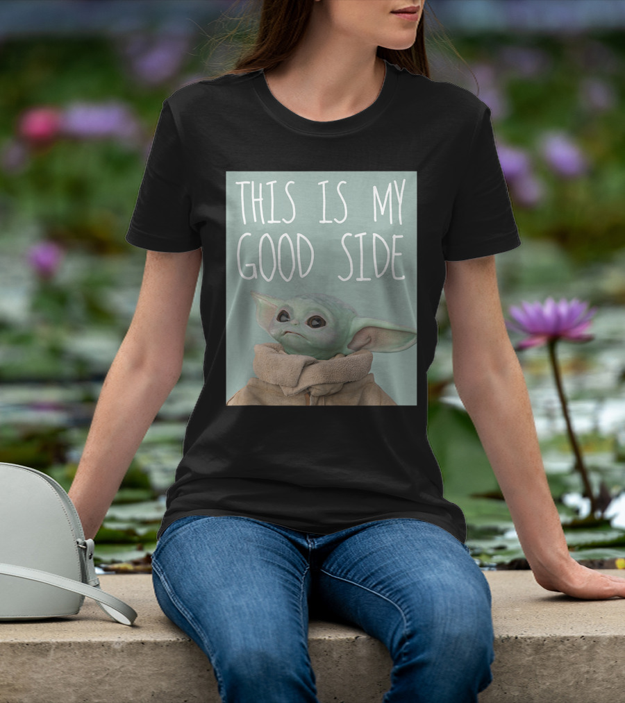 This Is My Good Side Star Wars The Mandalorian The Child T-Shirt