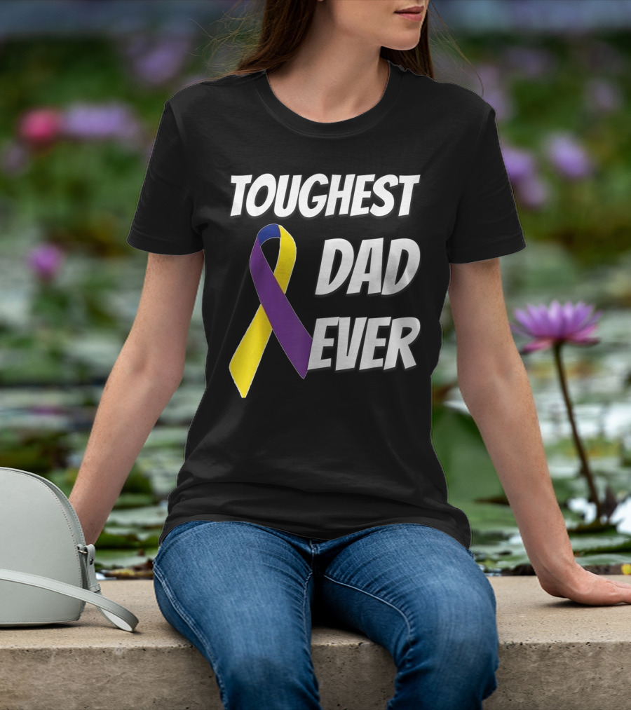 Toughest Dad Ever Bladder Cancer Yellow Ribbon Awareness T-Shirt