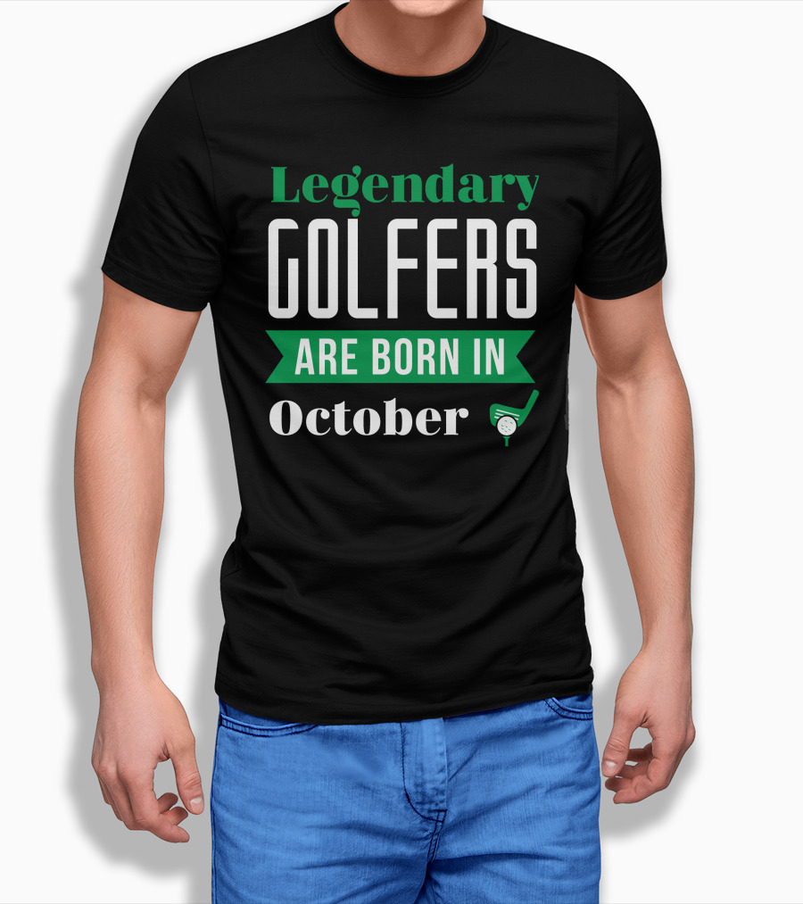 Legendary Golfers Are Born In October With Golf Club And Ball T-Shirt