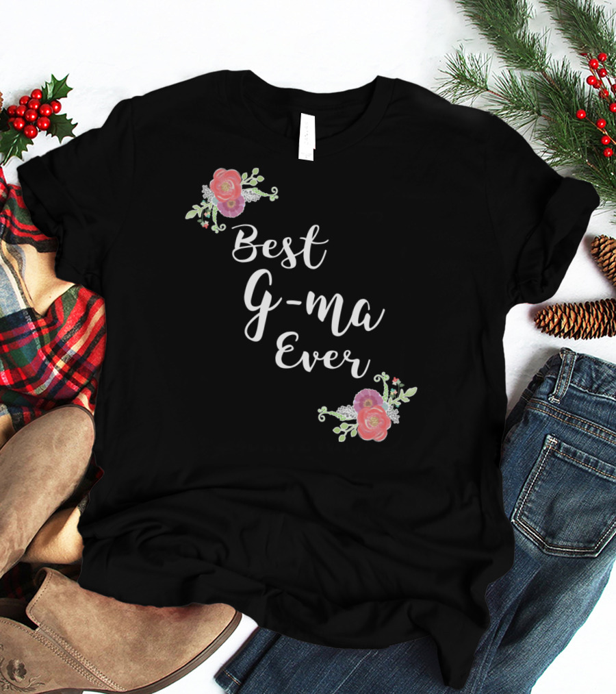 Best G-ma Ever Pink Flowers Floral T-Shirt