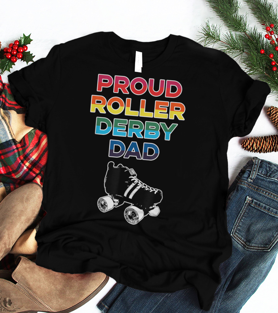 Proud Roller Derby Dad Pride Colorful Roller Skate T-Shirt