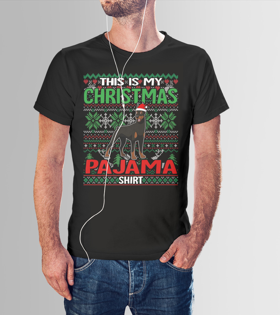 This Is My Christmas Pajama Shirt Doberman Dog Lover Holiday T-Shirt