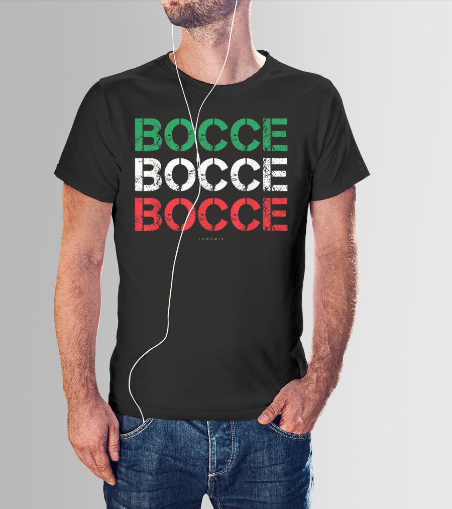 BOCCE BOCCE BOCCE Funny Italian Sport Lumowix T-Shirt