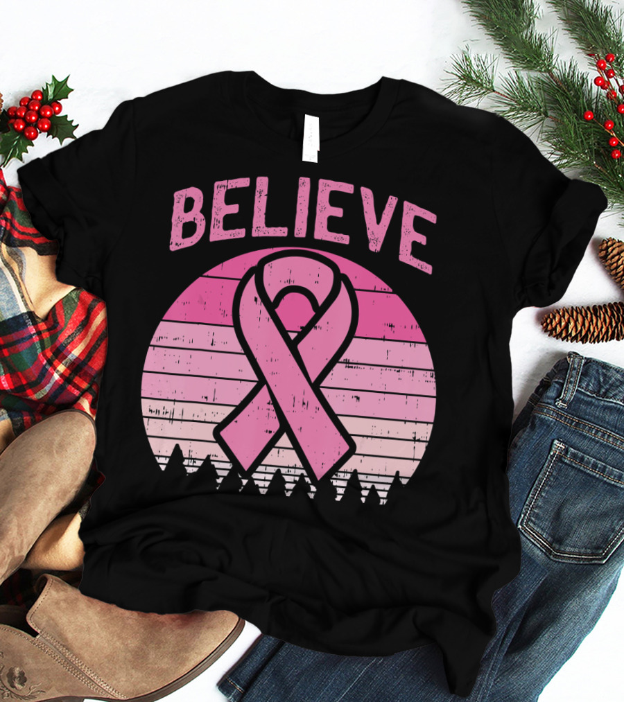 Believe Pink Ribbon Sunset Breast Cancer Awareness T-Shirt