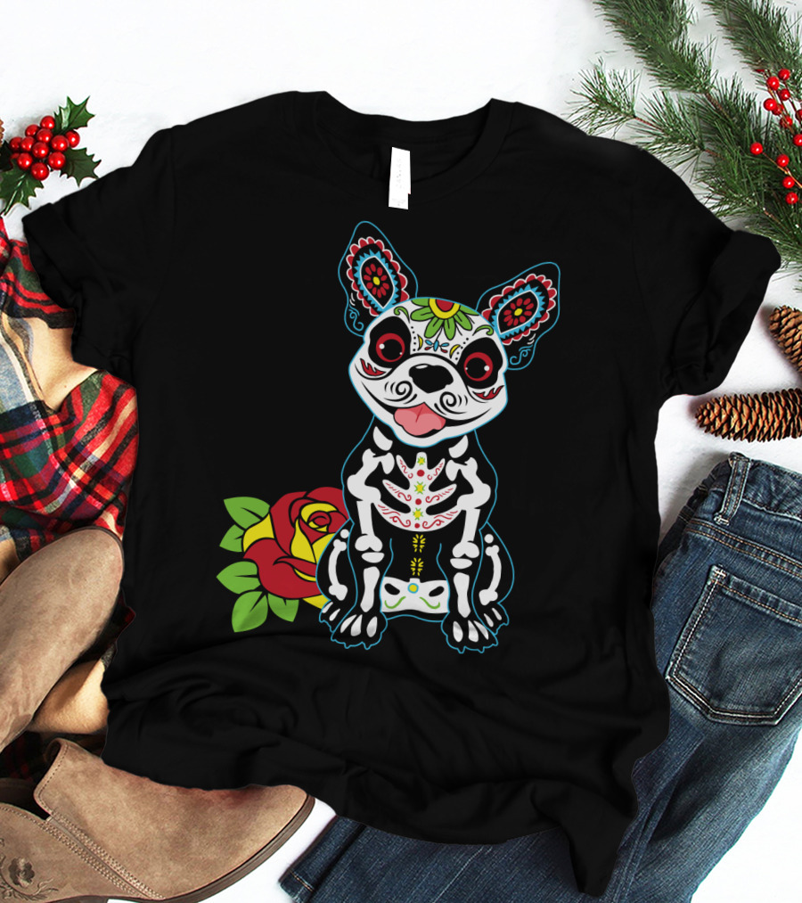 Boston Terrier Sugar Skull With Red Rose Day Of The Dead T-Shirt