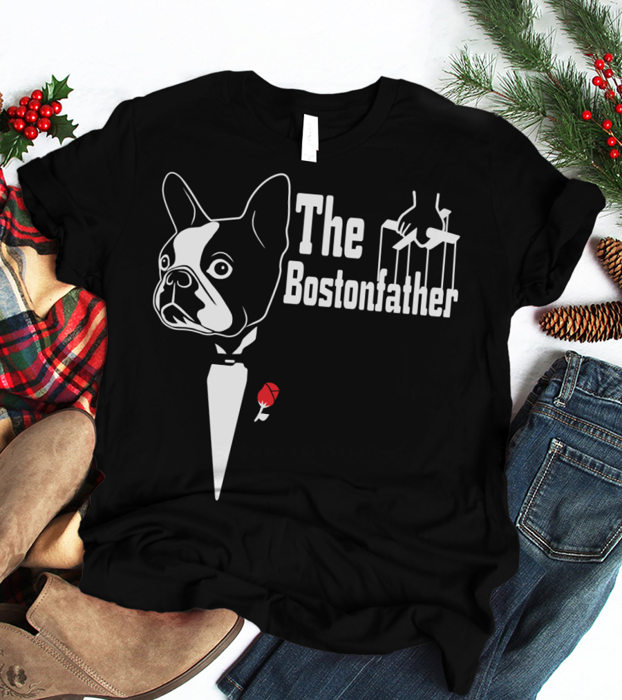 The Bostonfather Boston Terrier Mashup T-Shirt