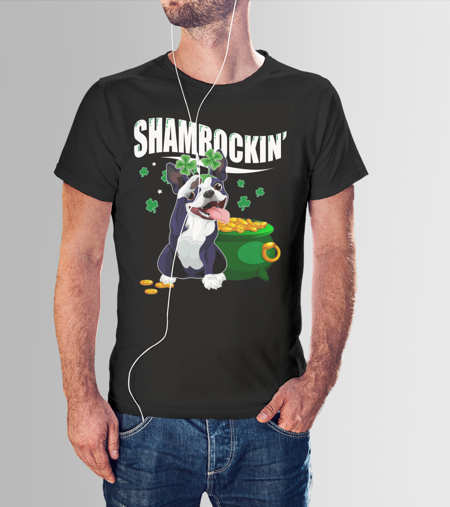 Shamrockin' Boston Terrier With Pot Of Gold And Clovers T-Shirt