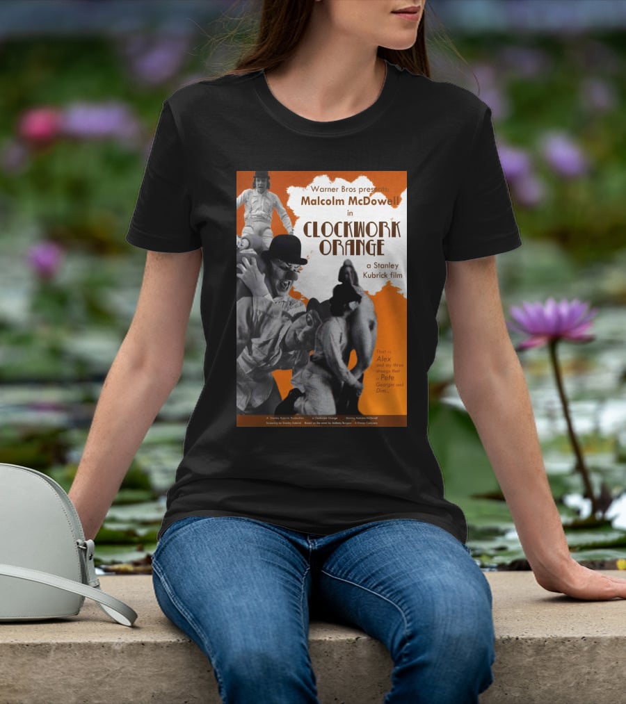 Warner Bros Presents Malcolm McDowell In A Clockwork Orange A Stanley Kubrick Film T-Shirt