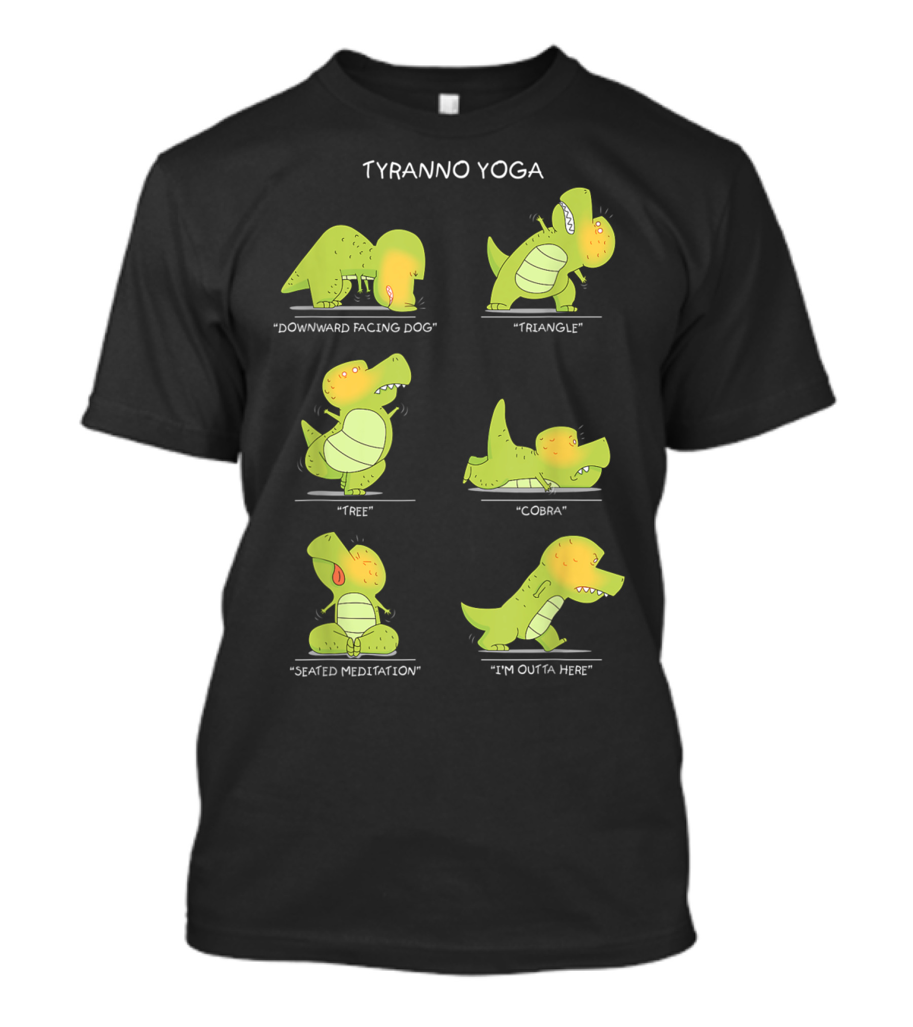 Tyranno Yoga Funny Trex Dinosaur Poses Perfect Present T-Shirt