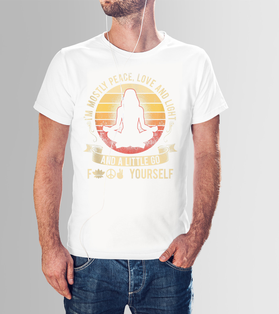 I Am Mostly Peace Love Light Lotus Peace Sign Gesture Go Yourself T-Shirt