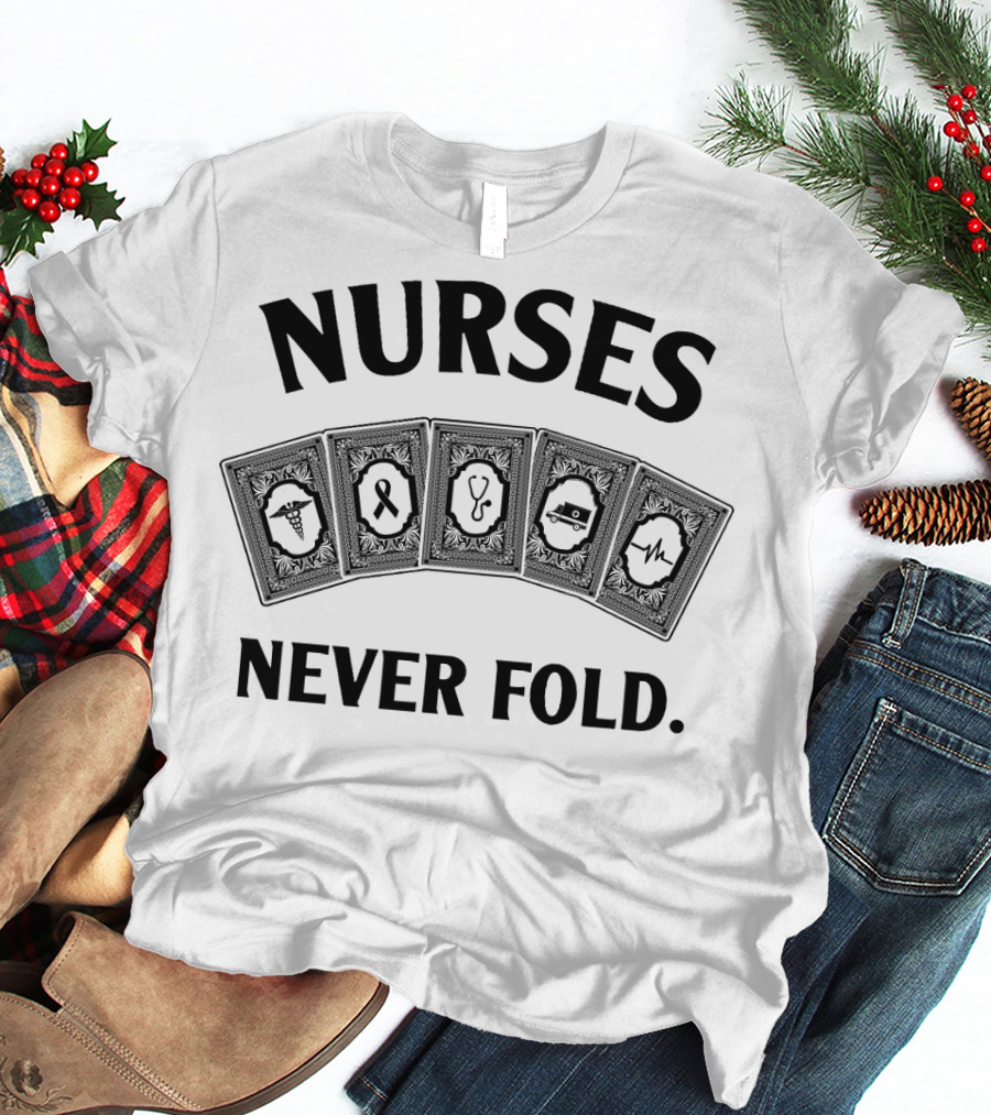 Nurses Never Fold Playing Cards Stethoscope Heartbeat Ribbon Medical Icons T-Shirt