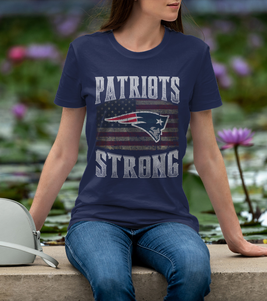 Patriots Strong Flag New England Patriots T-Shirt