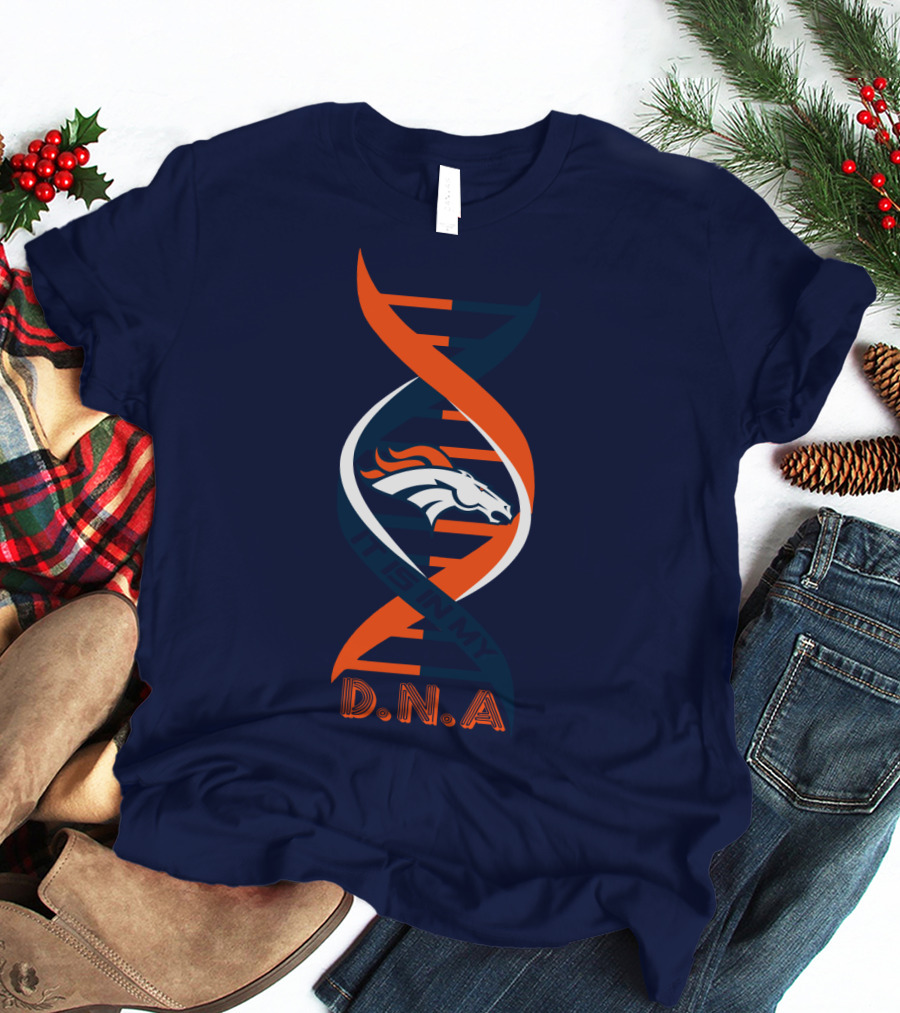 Denver Broncos This Is My DNA T-Shirt