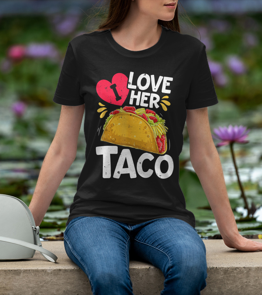 Cinco De Mayo Couple Matching I Love Her Taco T-Shirt
