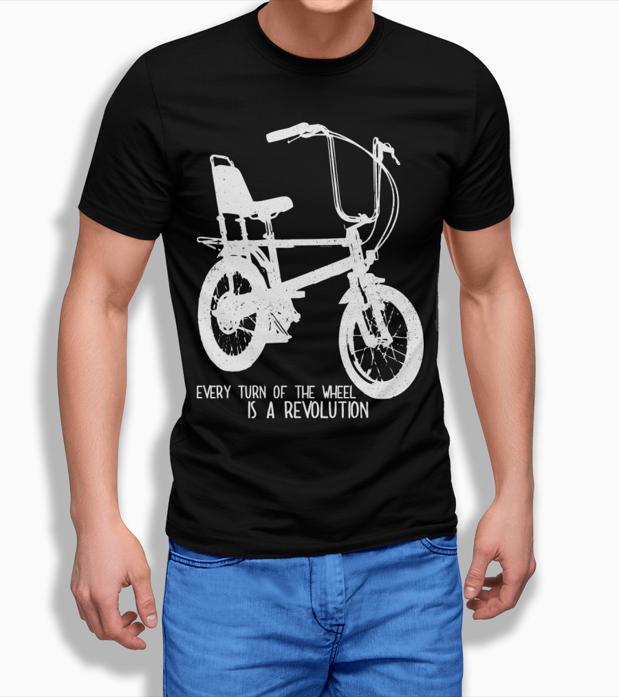 Every Turn of the Wheel Is a Revolution BMX Bicycle T-Shirt