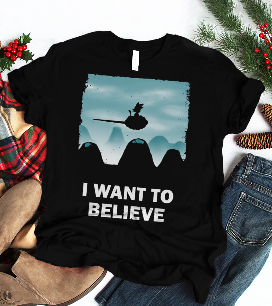I Want To Believe Goku Nimbus Cloud T-Shirt