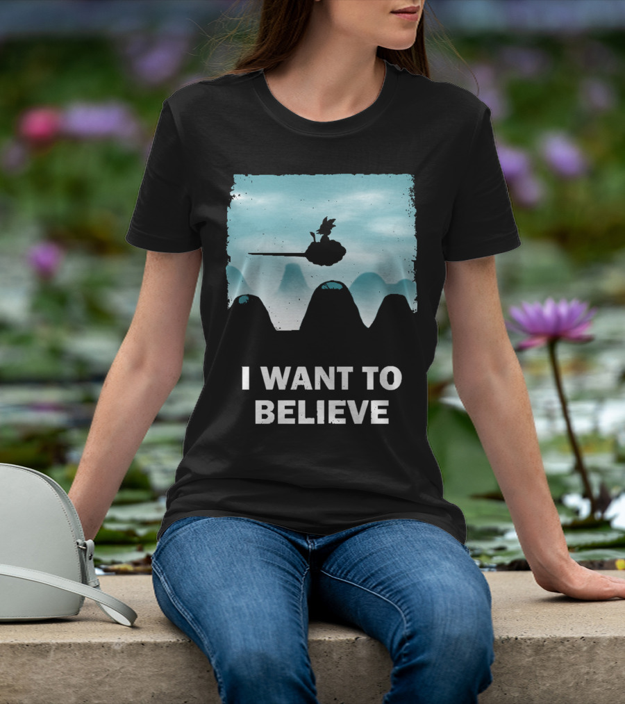I Want To Believe Goku Nimbus Cloud T-Shirt