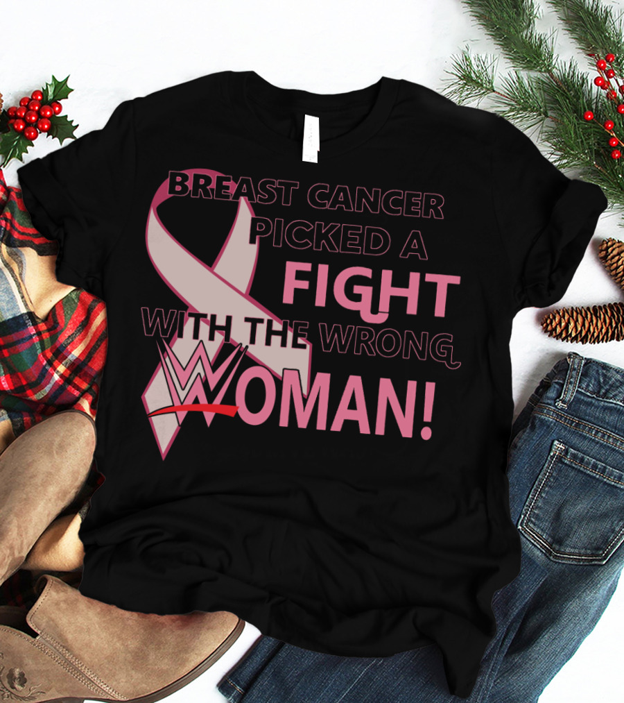 Breast Cancer Picked A Fight With The Wrong WWE Woman T-Shirt
