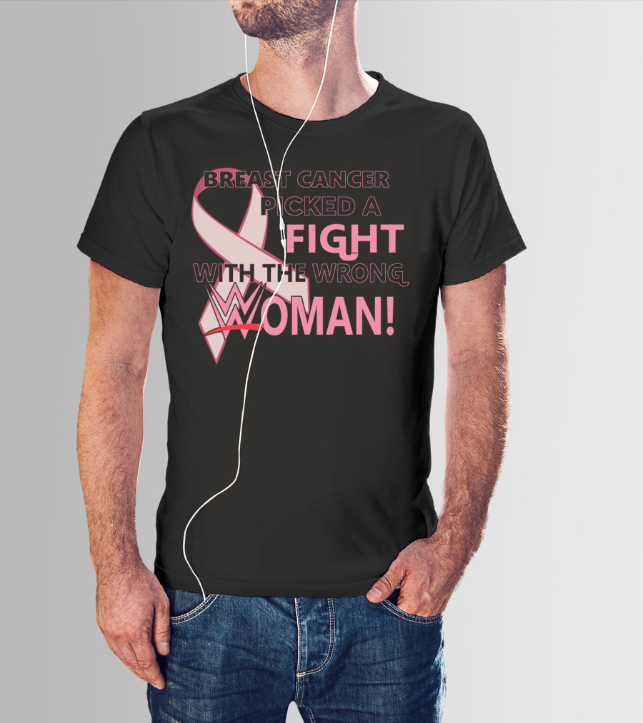 Breast Cancer Picked A Fight With The Wrong WWE Woman T-Shirt