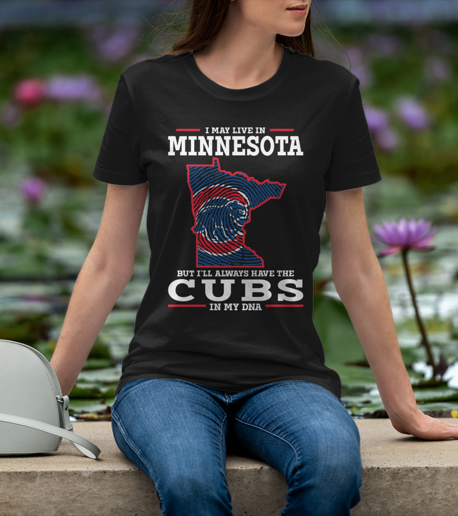 MINNESOTA CUBS IN MY DNA T-Shirt