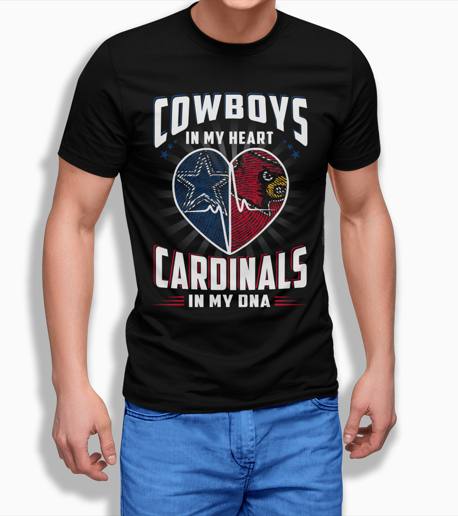 Cowboys In My Heart Cardinals In My Dna T-Shirt