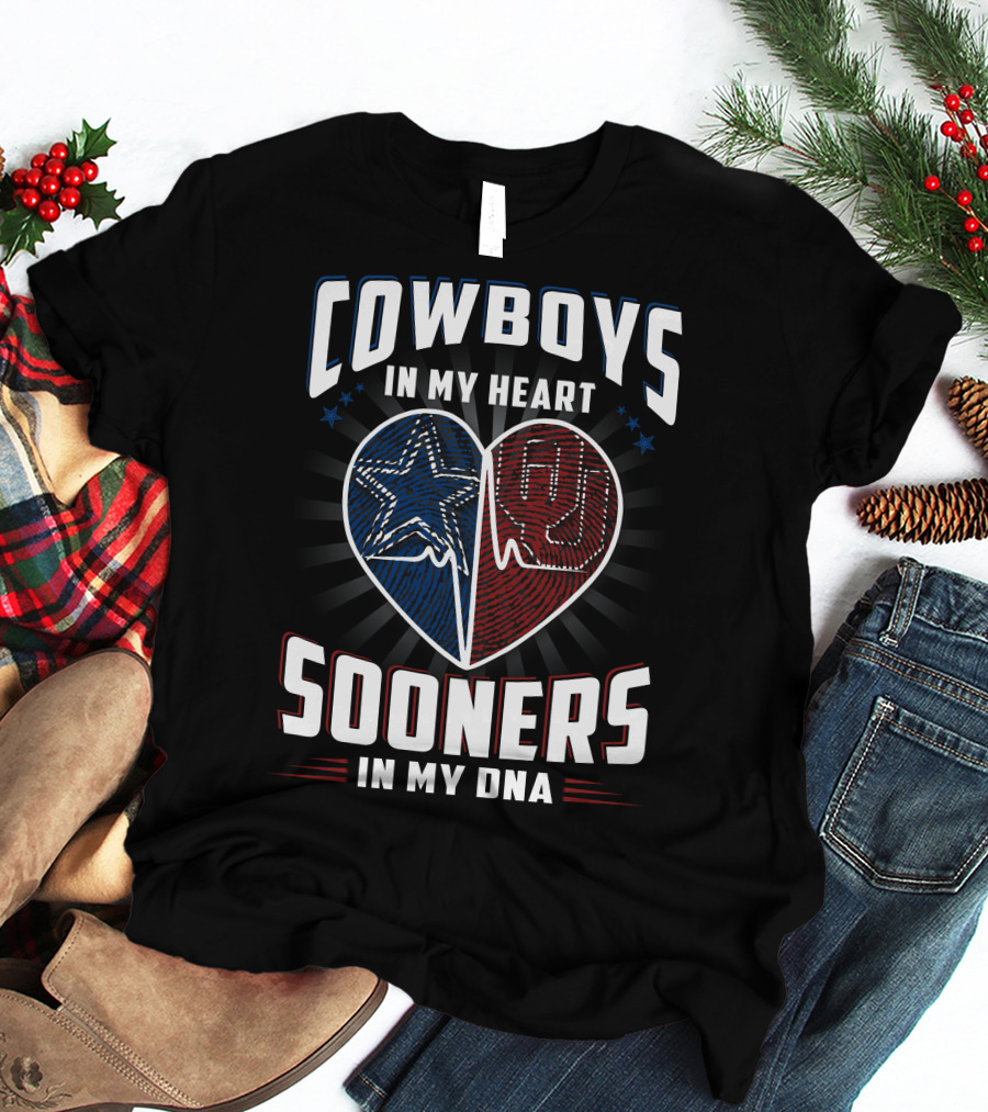 Cowboys In My Heart Sooners In My Dna T-Shirt