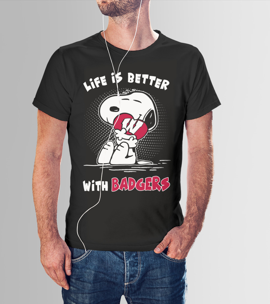 Life Is Better With Badgers T-Shirt