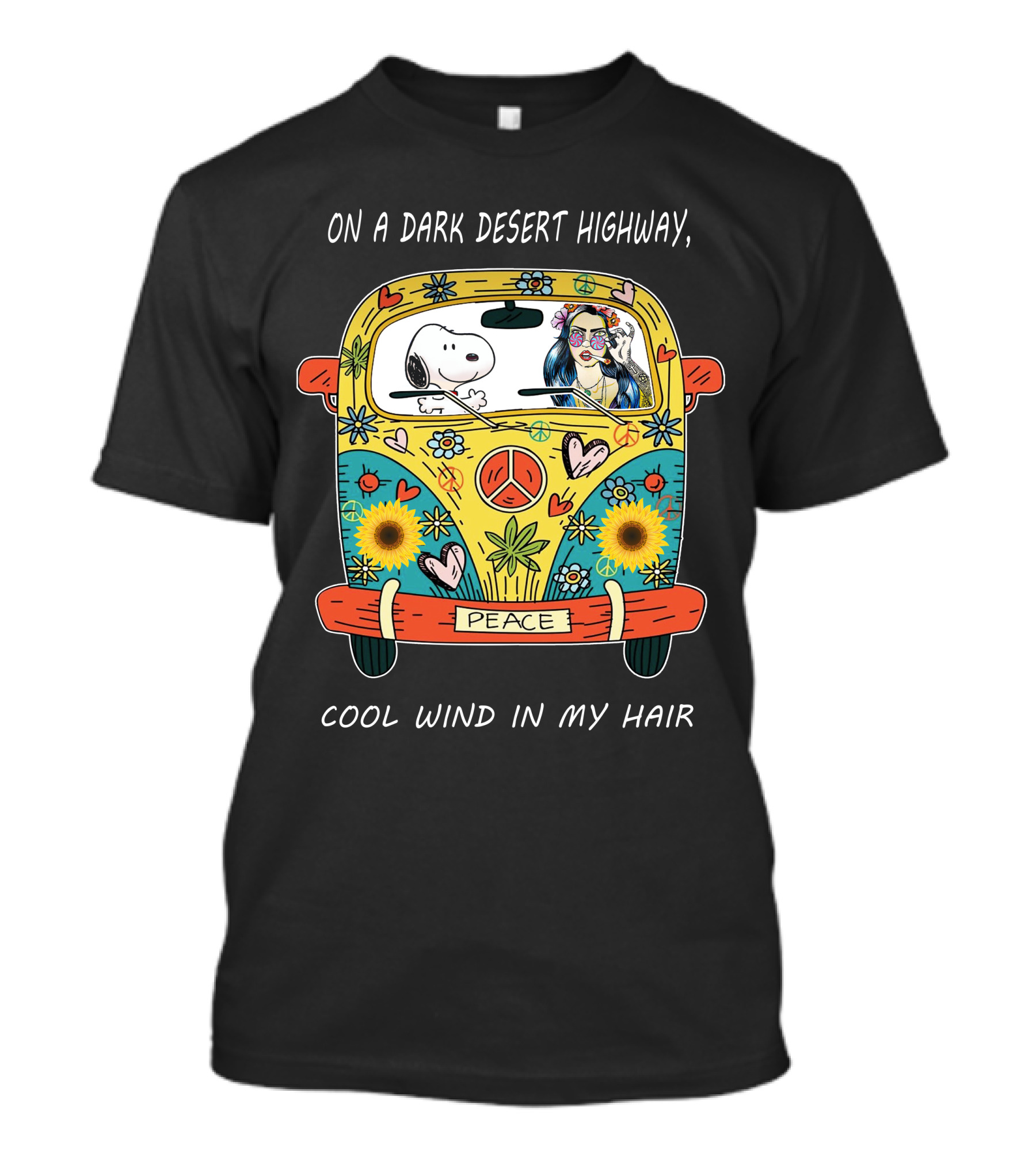 On A Dark Desert Highway Cool Wind In My Hair Peace Bus Hippie Snoopy T-Shirt