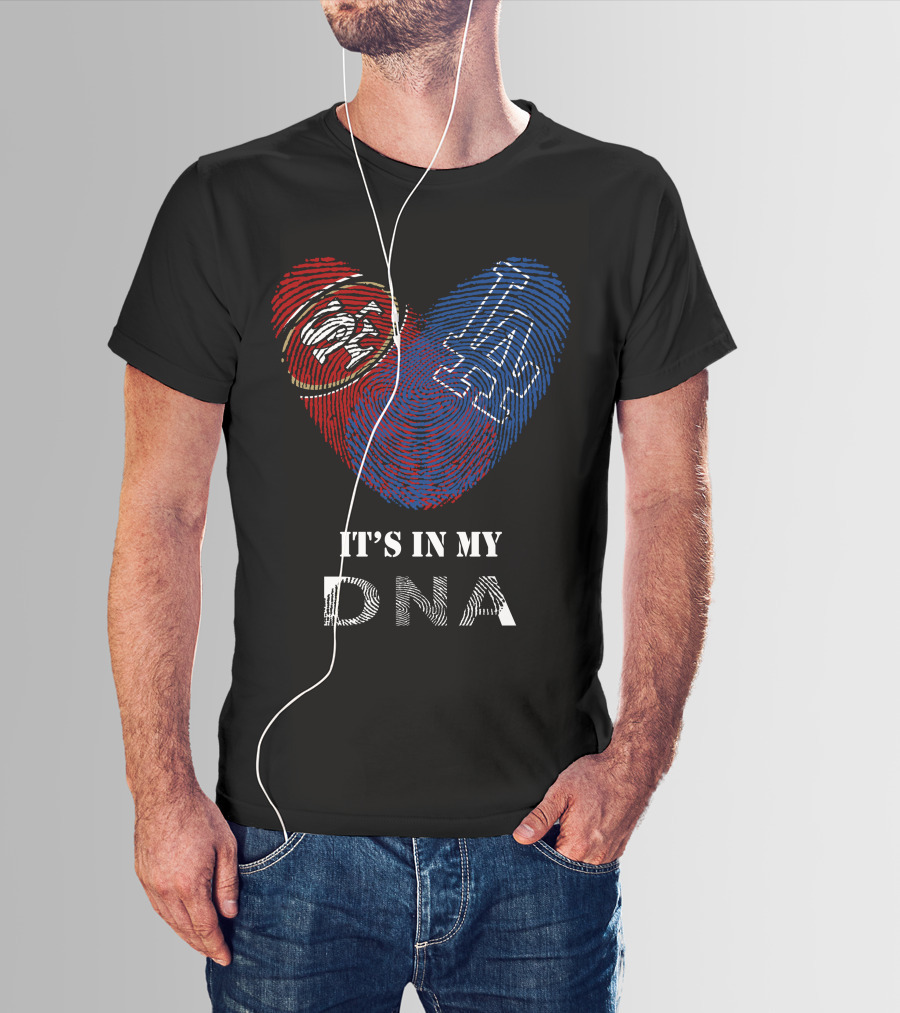 49ers Dodgers Heart It's In My Dna T-Shirt
