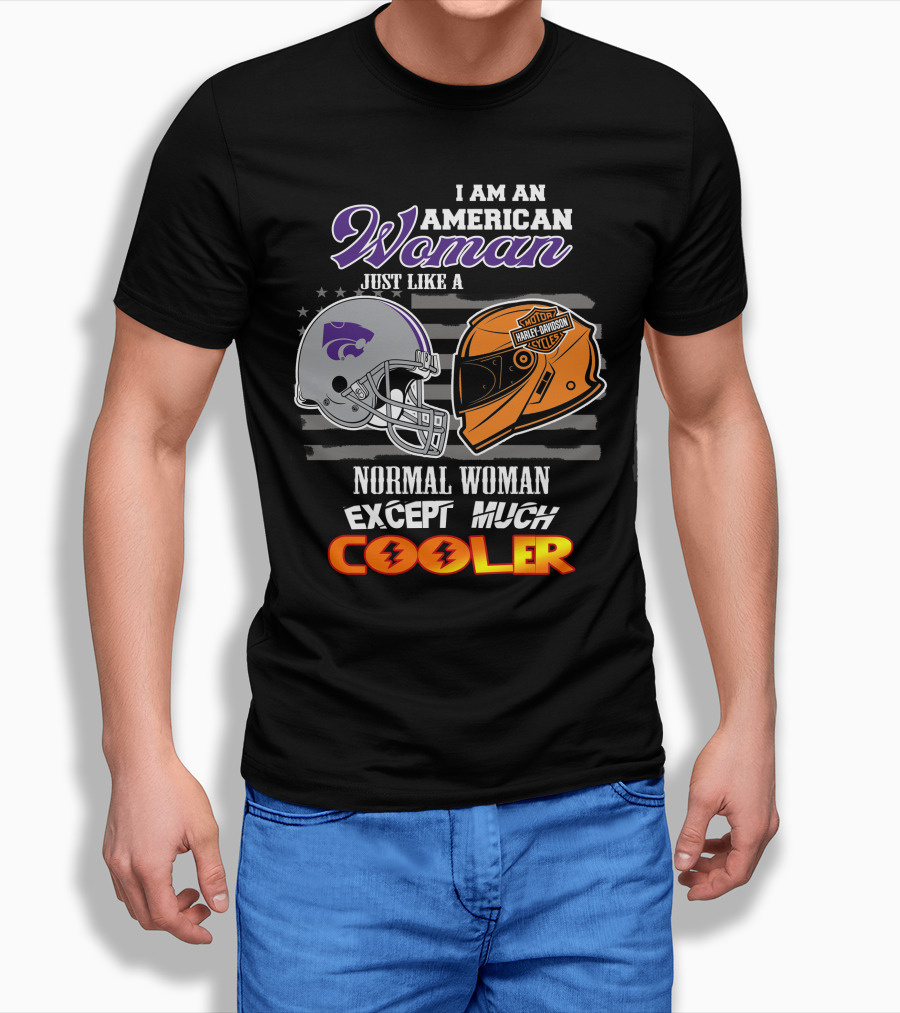 American Woman Kansas State Harley Davidson Much Cooler T-Shirt