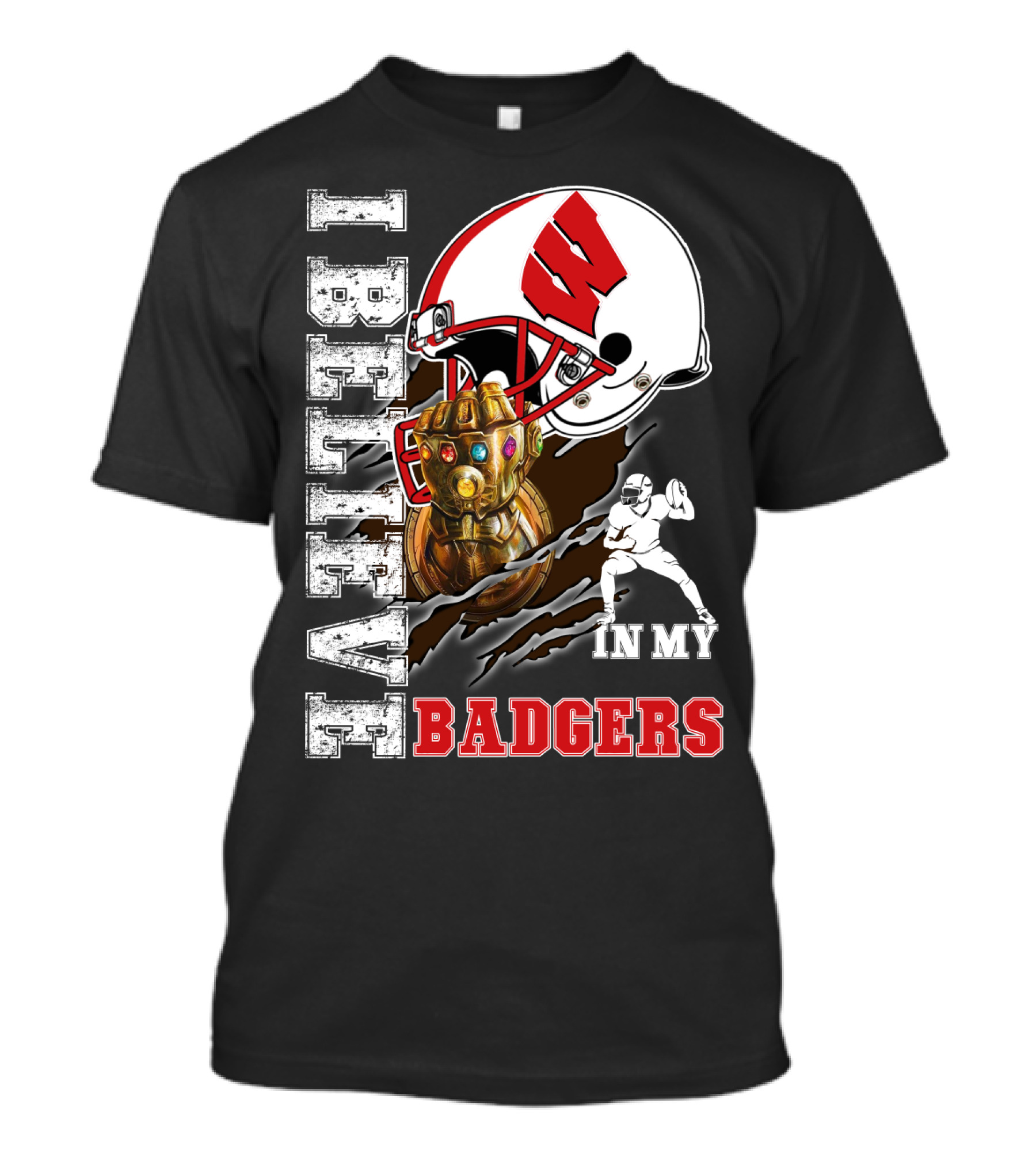 I Believe In My Wisconsin Badgers T-Shirt