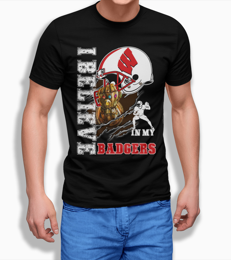 I Believe In My Wisconsin Badgers T-Shirt