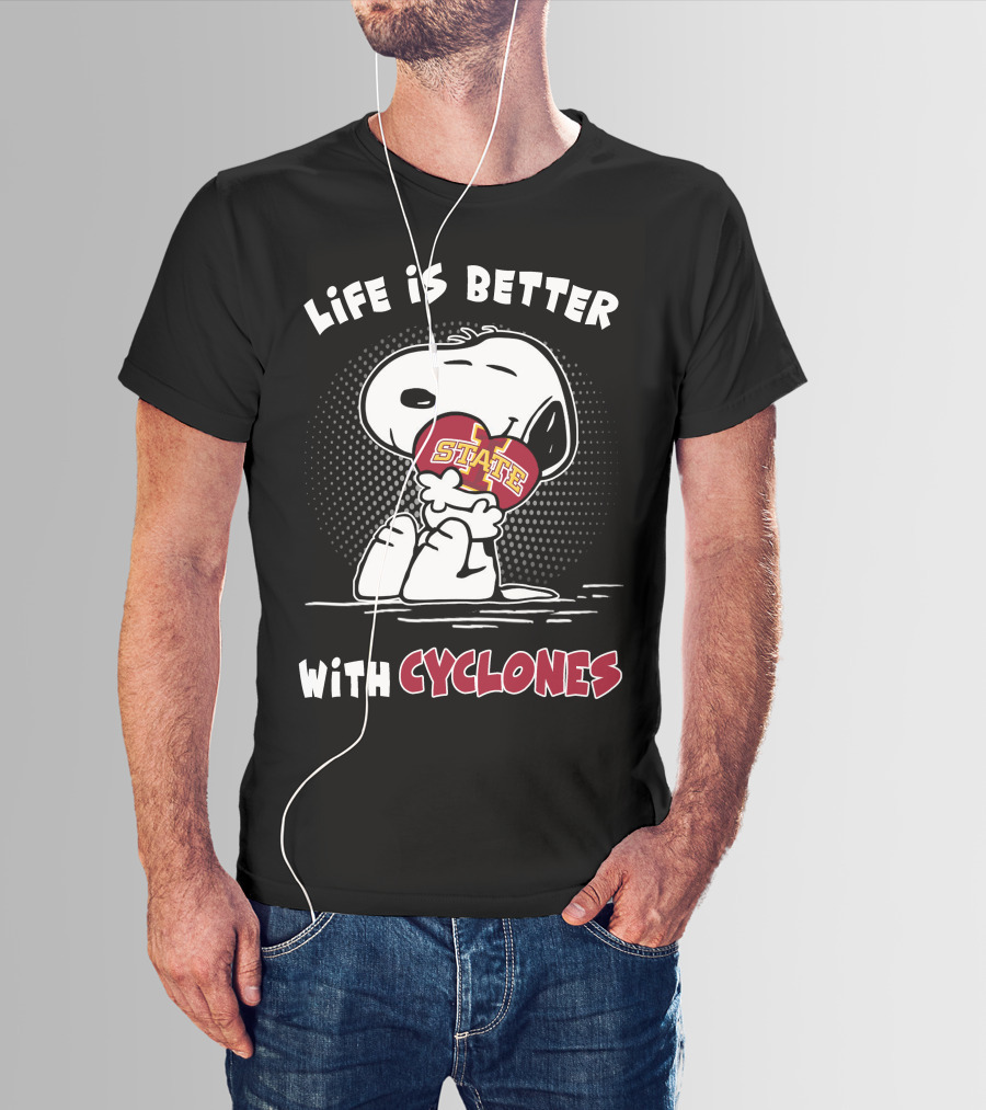 Life Is Better With Cyclones Isu State T-Shirt