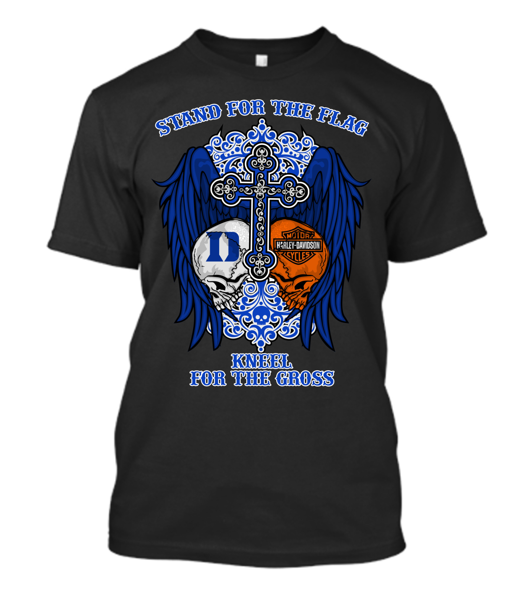 Stand For The Flag Kneel For The Cross Duke Blue Devils Harley Davidson Skulls Cross Wings T-Shirt