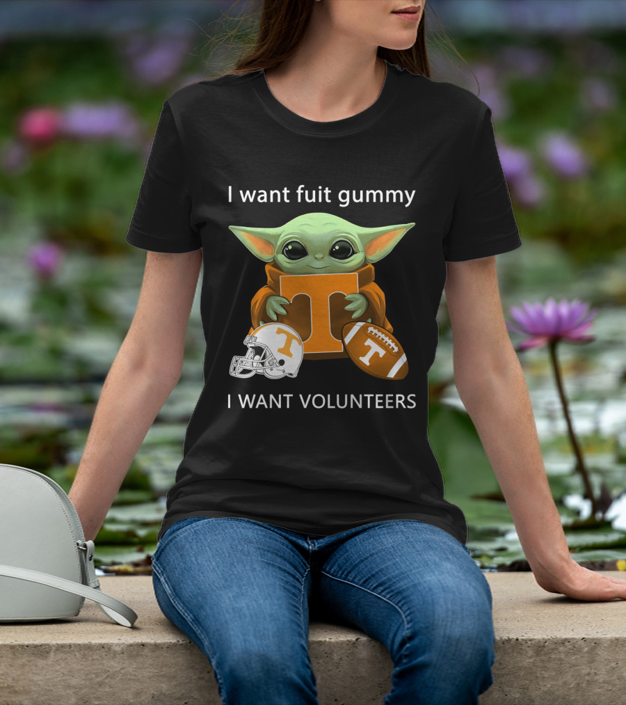 I Want Fuit Gummy T Volunteers Helmet Football Baby Yoda T-Shirt
